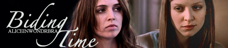 Banner for Tara/Faith fanfic Biding Time